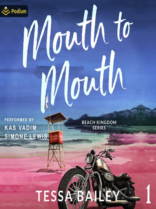 Title details for Mouth to Mouth by Tessa Bailey - Available
